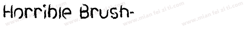 Horrible Brush字体转换